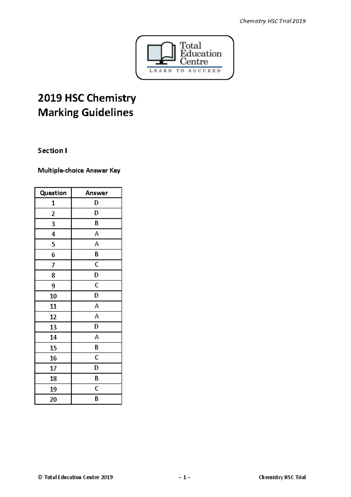 Exam, answers - 2019 HSC Chemistry Marking Guidelines Section I ...