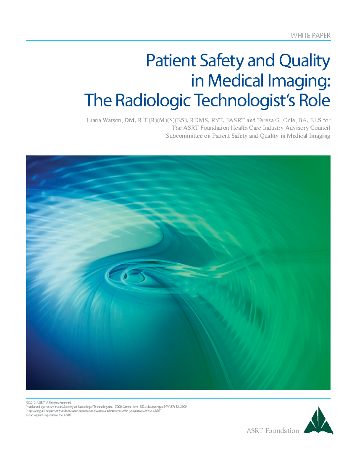 Asrt13 whitepaper The role of Radiologic Technologist in Patient