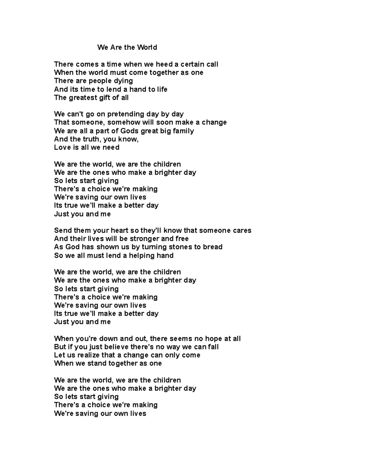 We Are The World lyrics - nothing - We Are the World There comes a time ...