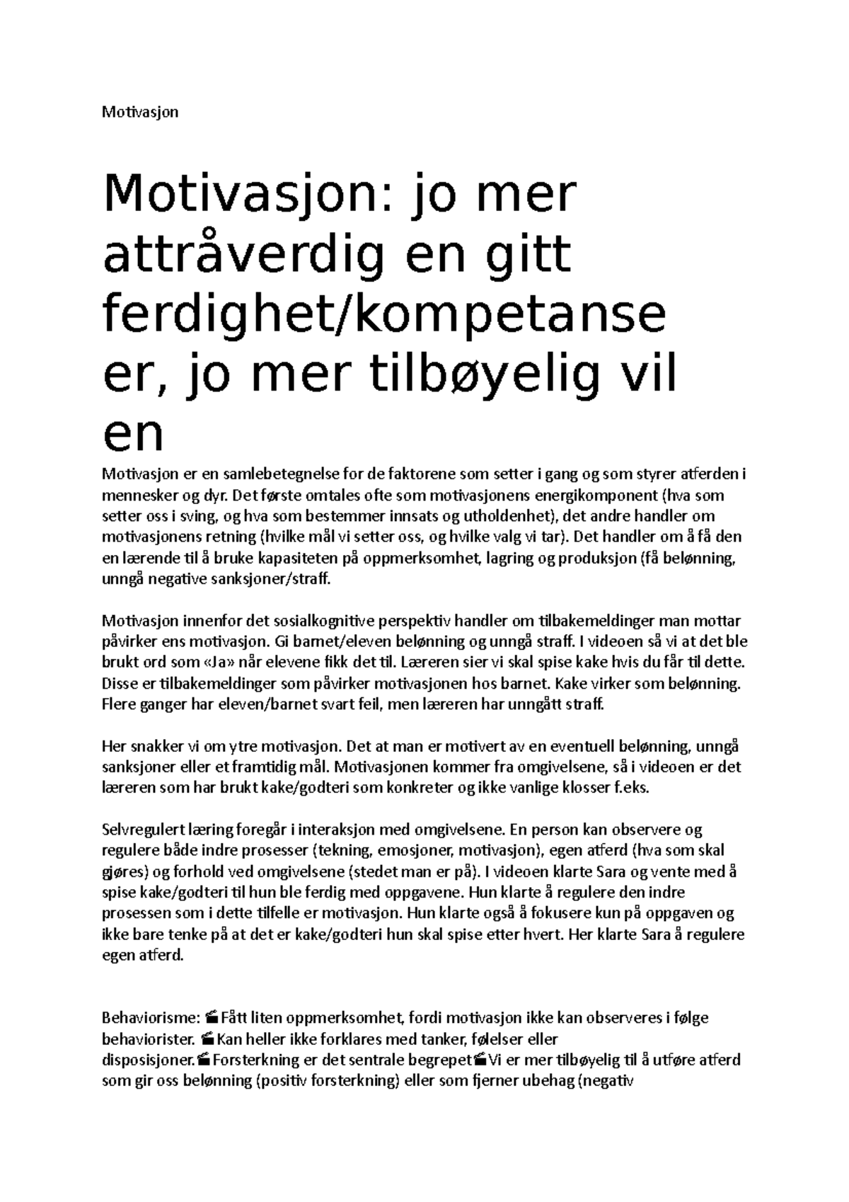 Motivasjon - Arbeidskrav - Motivasjon Motivasjon: Jo Mer Attråverdig En ...