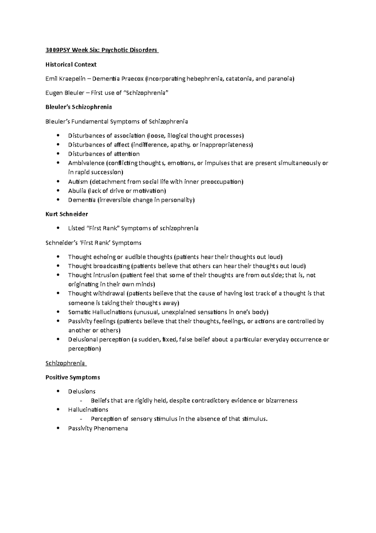 3009PSY Week Six - Lecture notes - 3009PSY Week Six: Psychotic ...