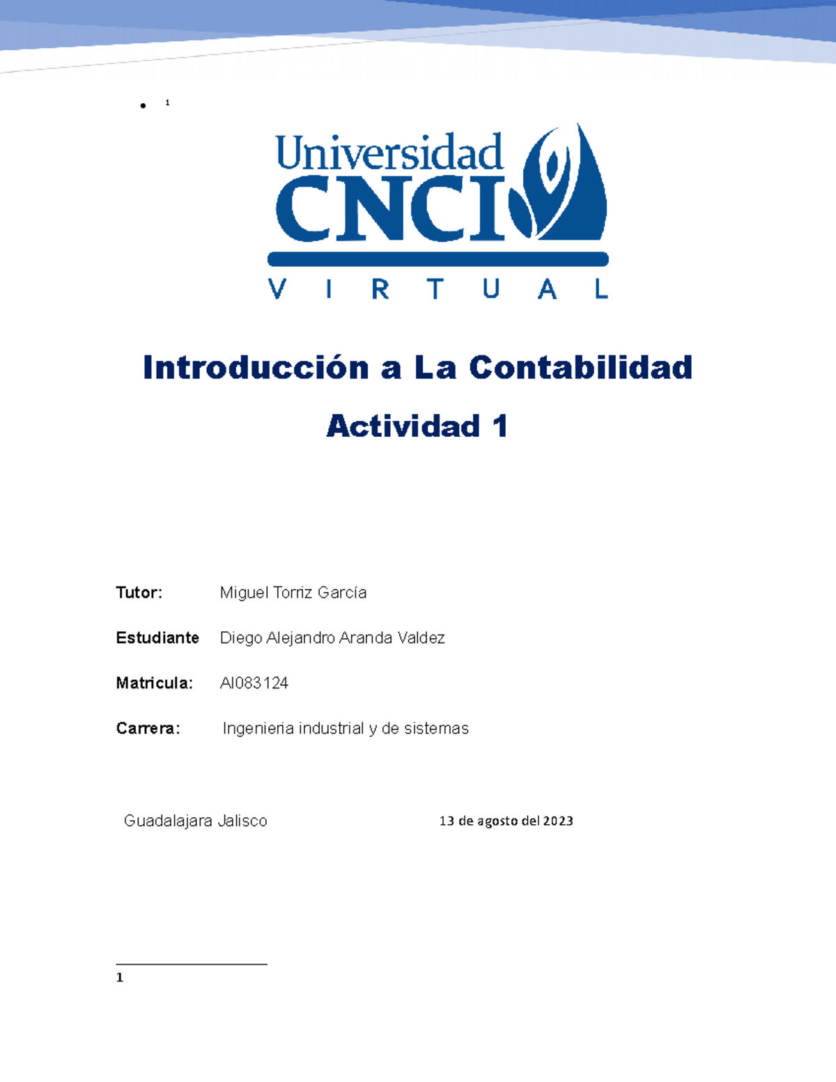 Actividad 1 Introduccion A La Contabilidad 1 Introducción A La Contabilidad Actividad 1 Tutor 5999