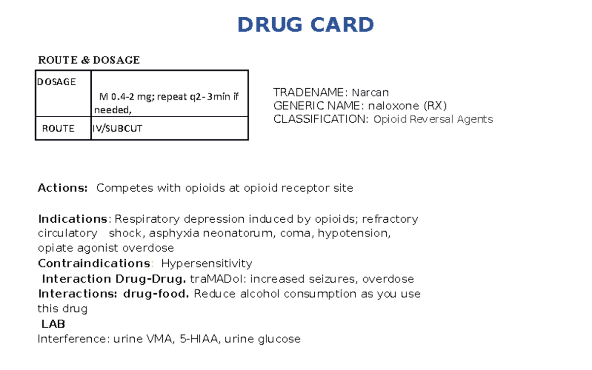 Naloxone - DRUG CARDS - DRUG CARD ROUTE & DOSAGE TRADENAME: Narcan ...