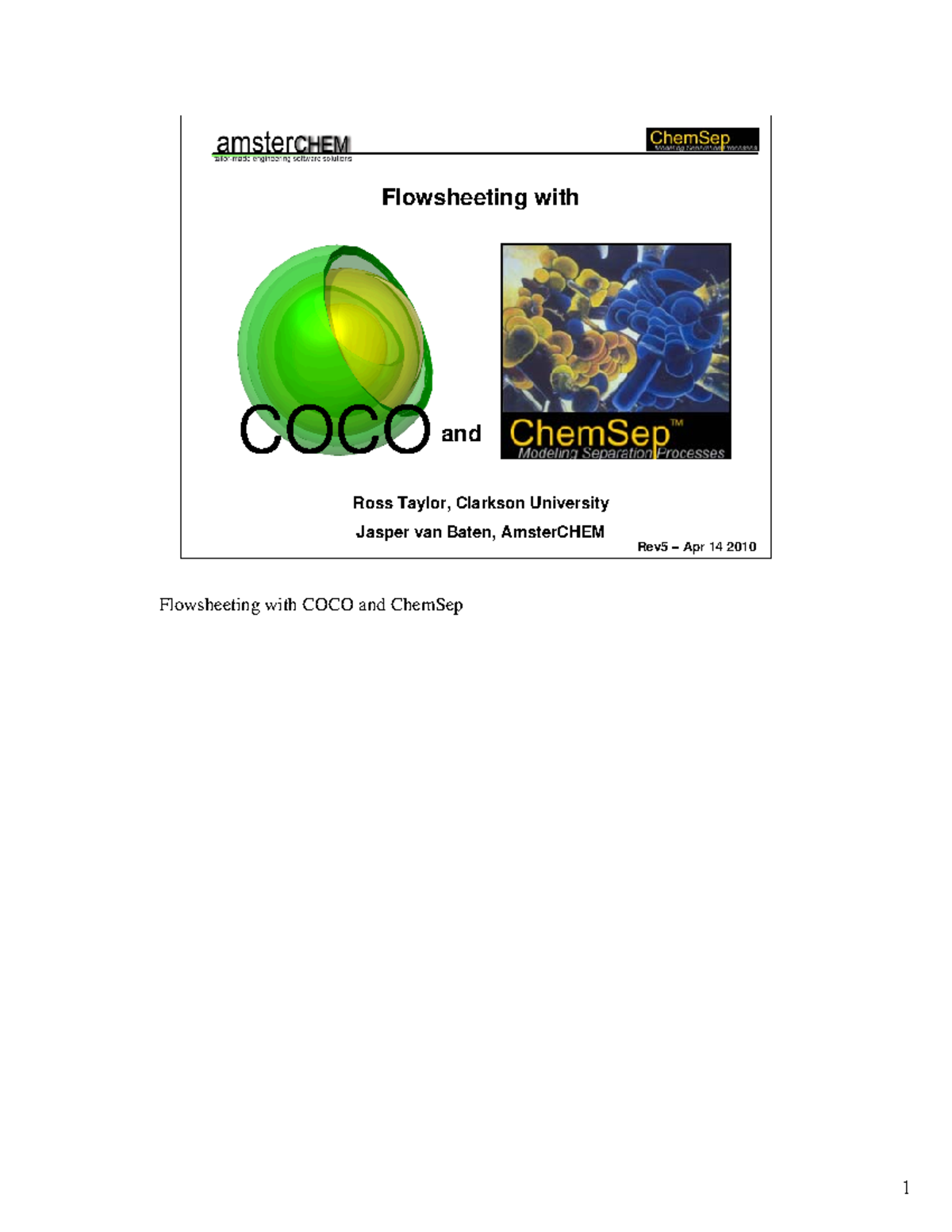 COCO and Chemsep Notes - Flowsheeting with Ross Taylor, Clarkson ...