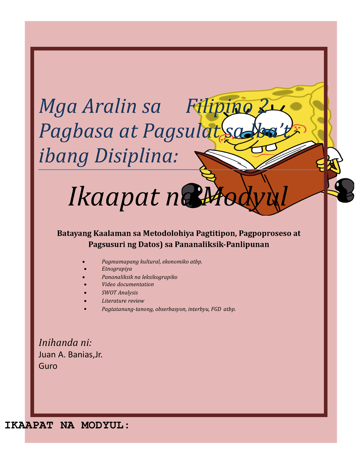 Ikaapat NA Modyul FIL 2 - IKAAPAT NA MODYUL: Mga Aralin Sa Filipino 2 ...