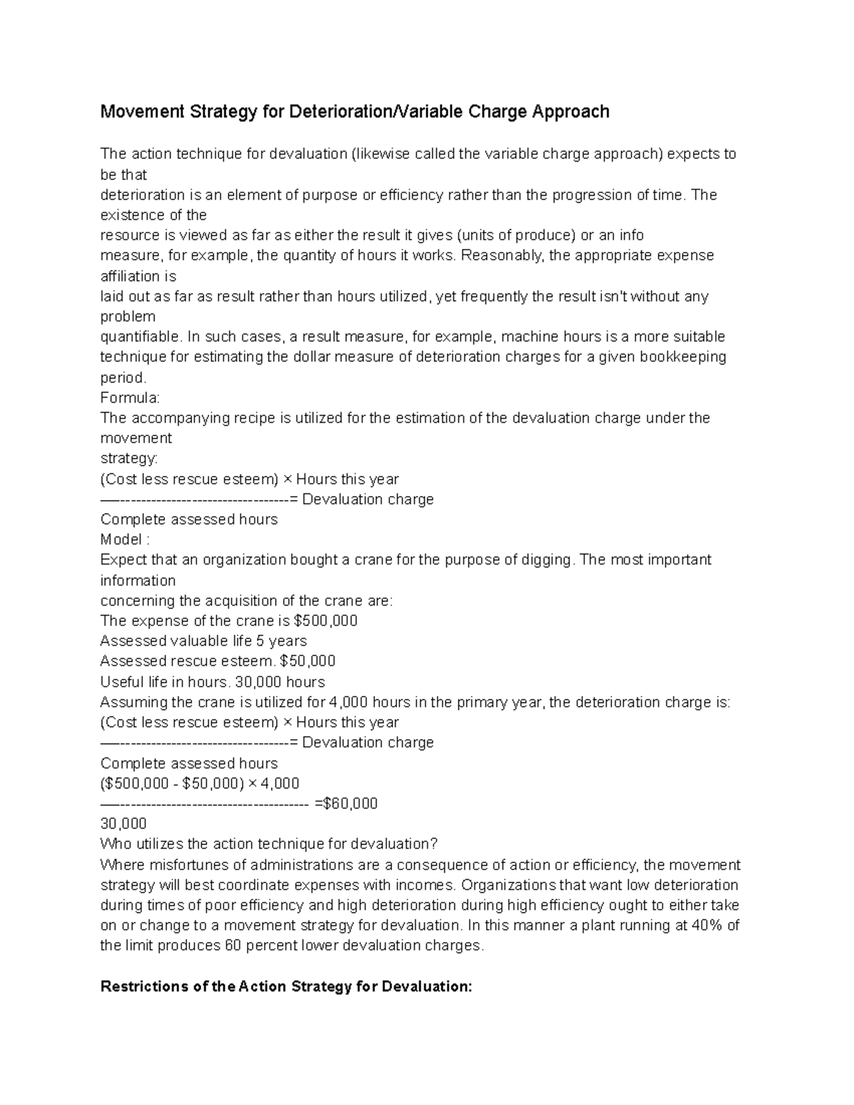 Movement Strategy for Deterioration-Variable Charge Approach - The ...