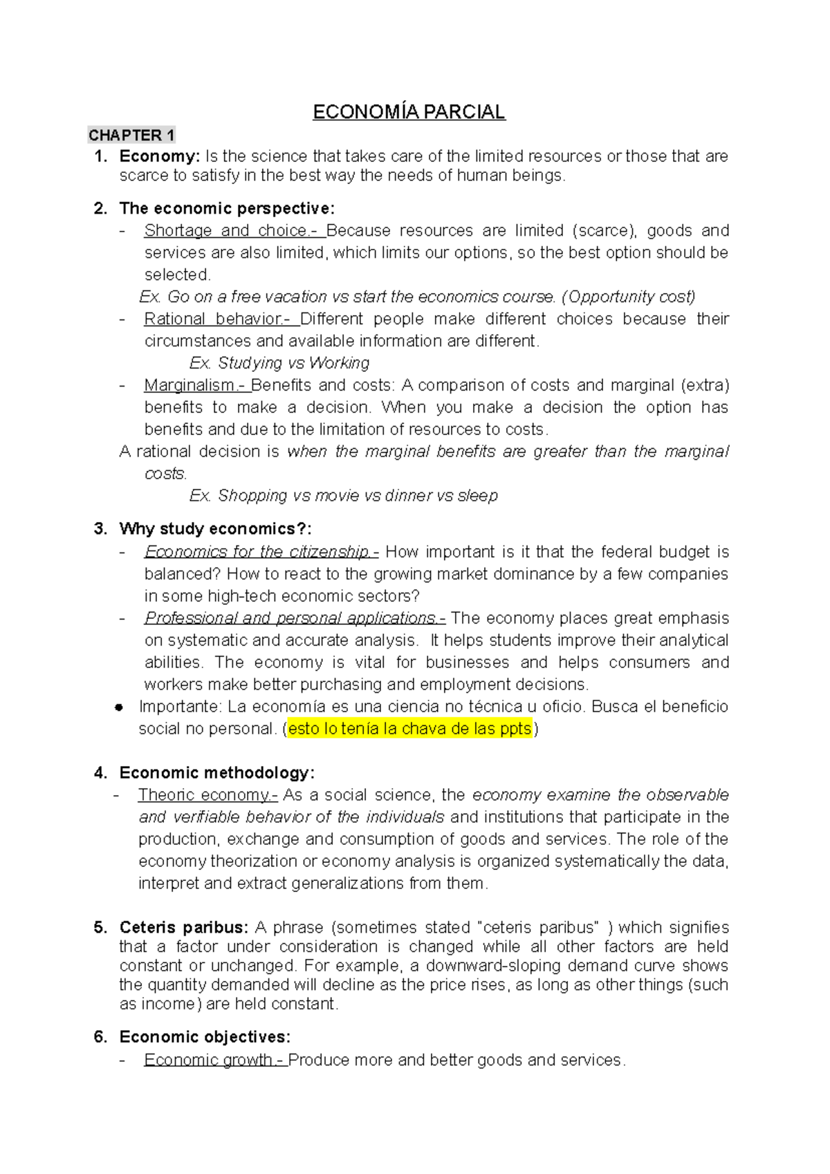 EXAMEN ECONOMÍA - ECONOMÍA PARCIAL CHAPTER 1 1. Economy: Is The Science ...