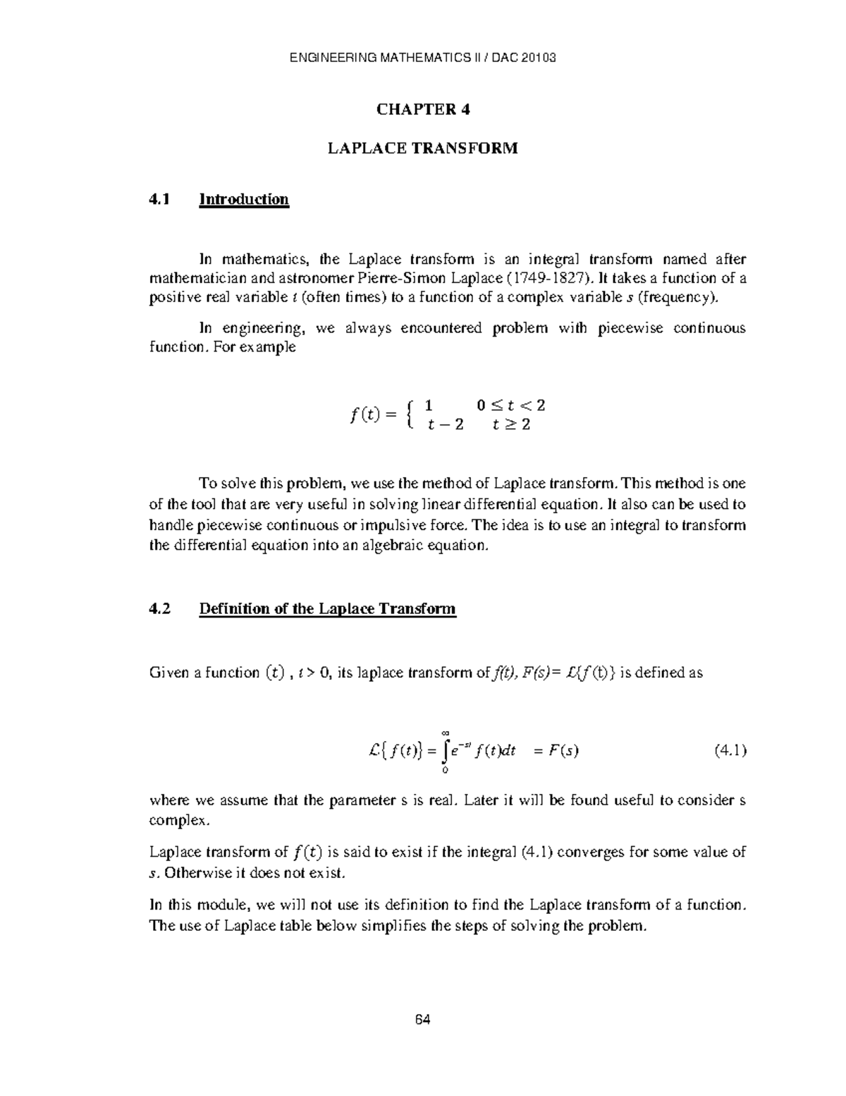 6bab4laplacetransform CHAPTER 4 LAPLACE TRANSFORM 4 Introduction In mathematics, the Laplace