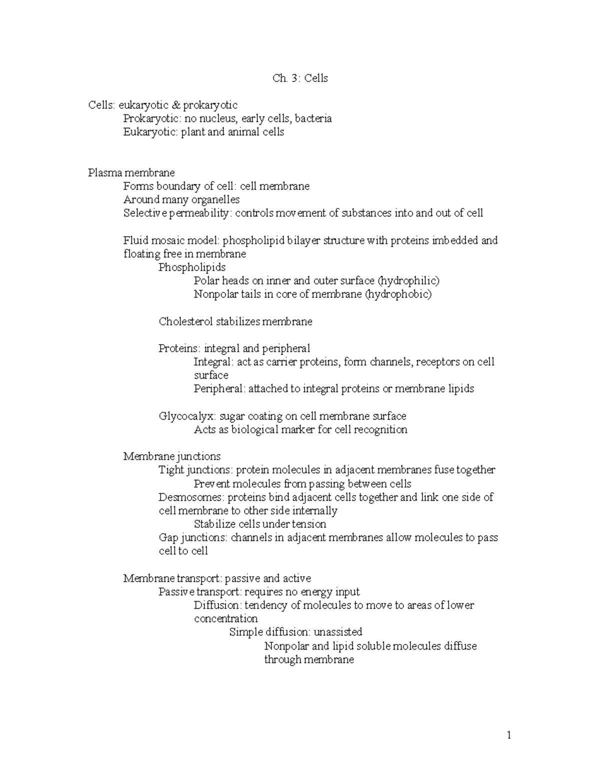 Lecture Notes Chapter 3 - Ch. 3: Cells Cells: eukaryotic & prokaryotic ...