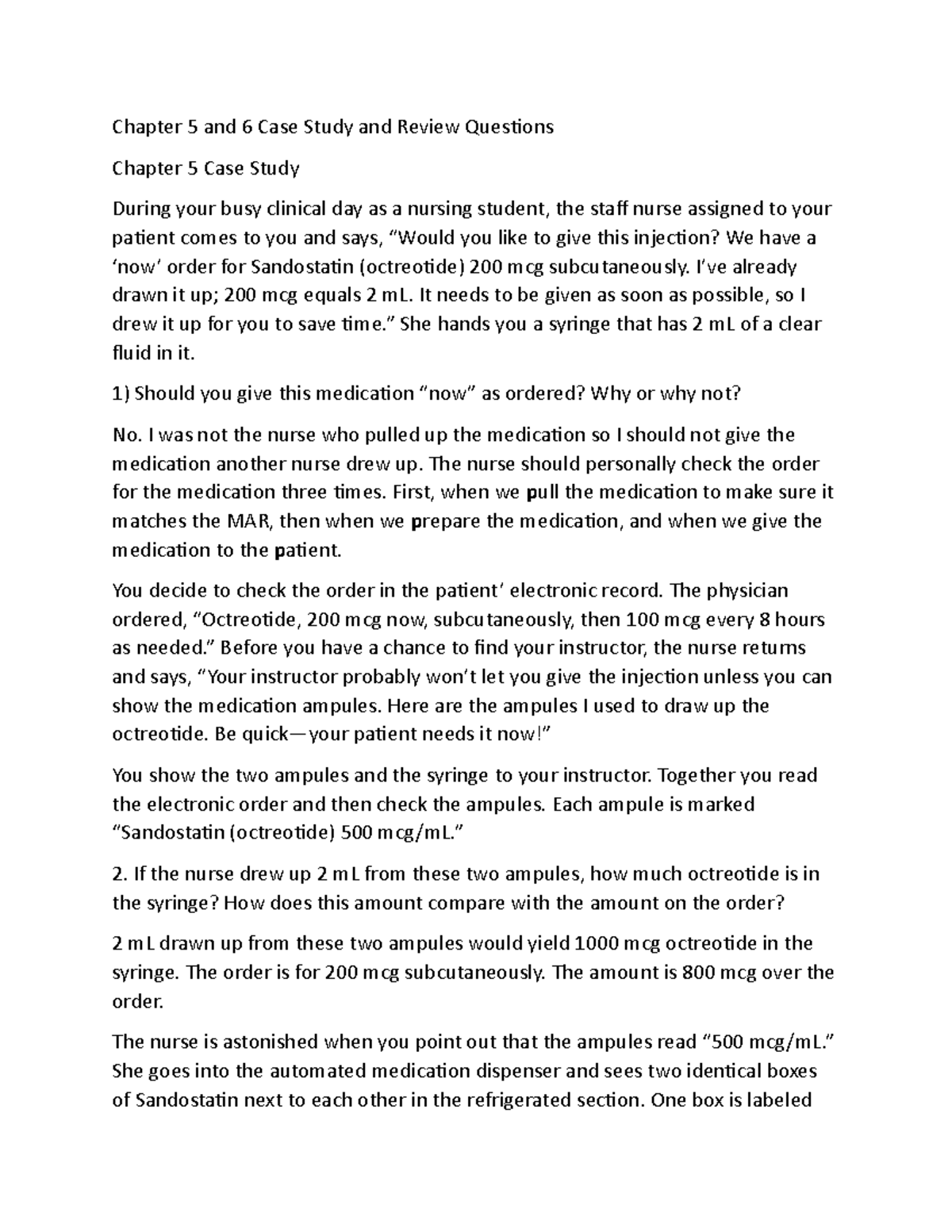 Pharmacology Ch 5 and 6 Case Study and Questions Chapter 5 and 6 Case