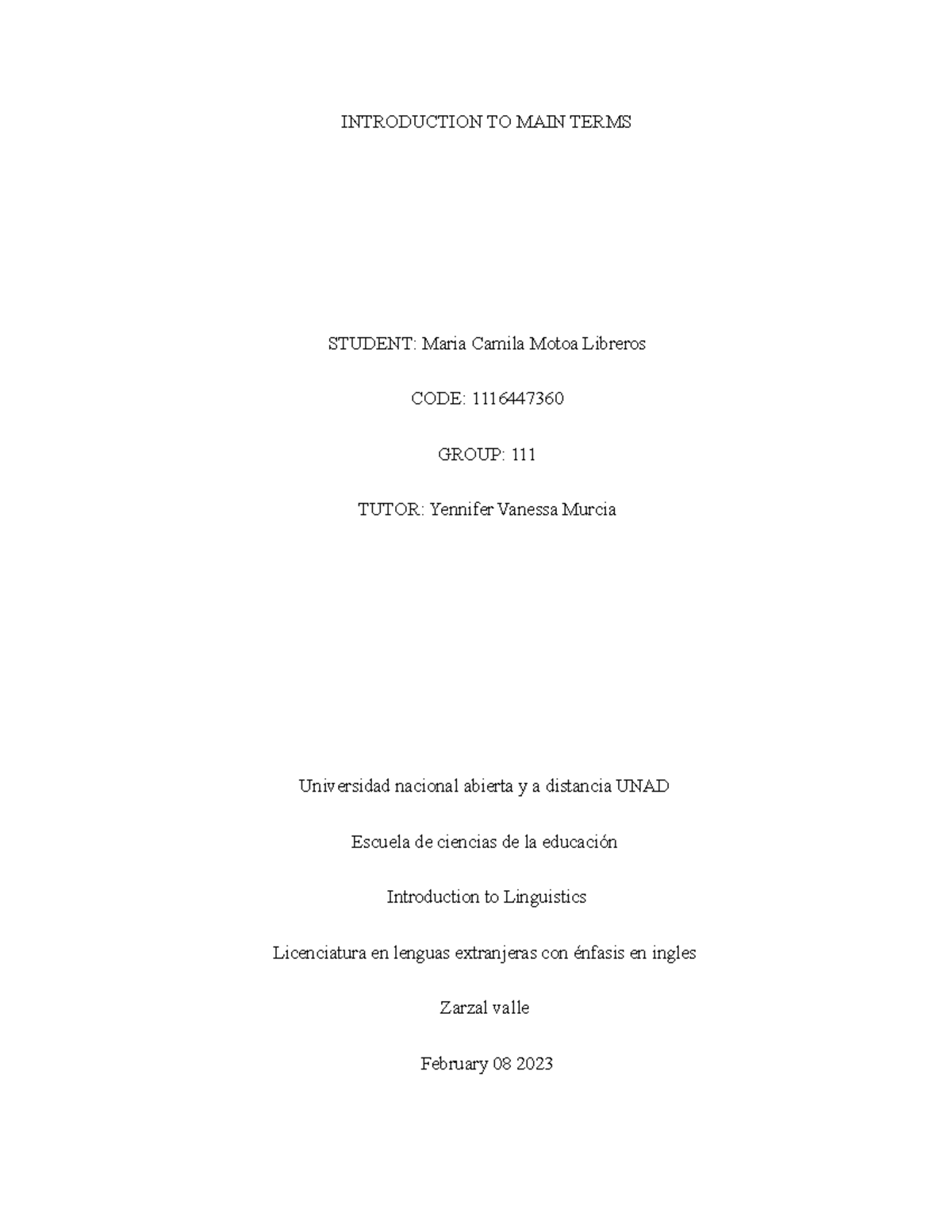 Introduction TO MAIN Terms - INTRODUCTION TO MAIN TERMS STUDENT: Maria ...