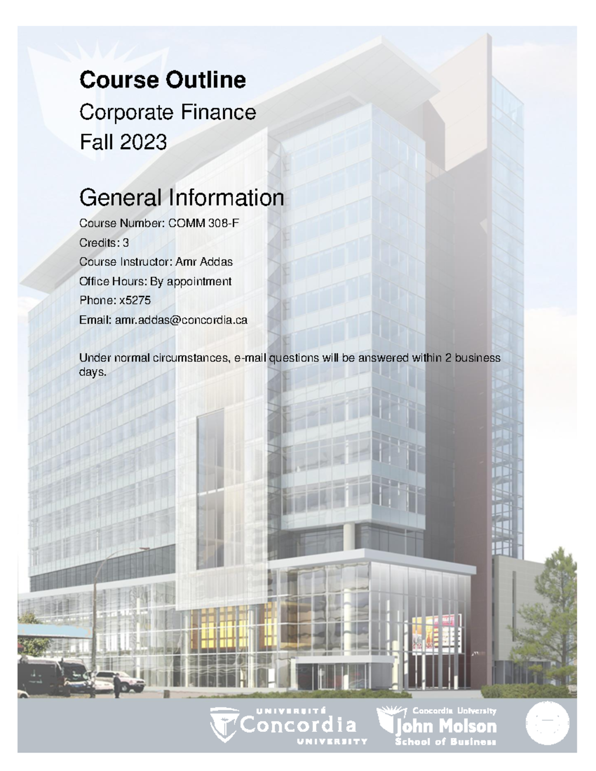 Course outline - Course Outline Corporate Finance Fall 2023 General ...