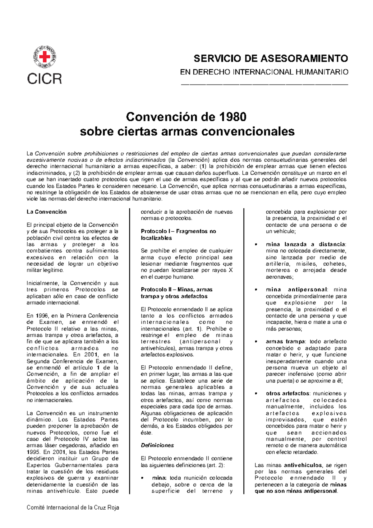 Convención de 1980 sobre ciertas armas convencionales SERVICIO DE ASESORAMIENTO EN DERECHO Convención de 1980 sobre ciertas armas convencionales SERVICIO DE ASESORAMIENTO EN DERECHO
