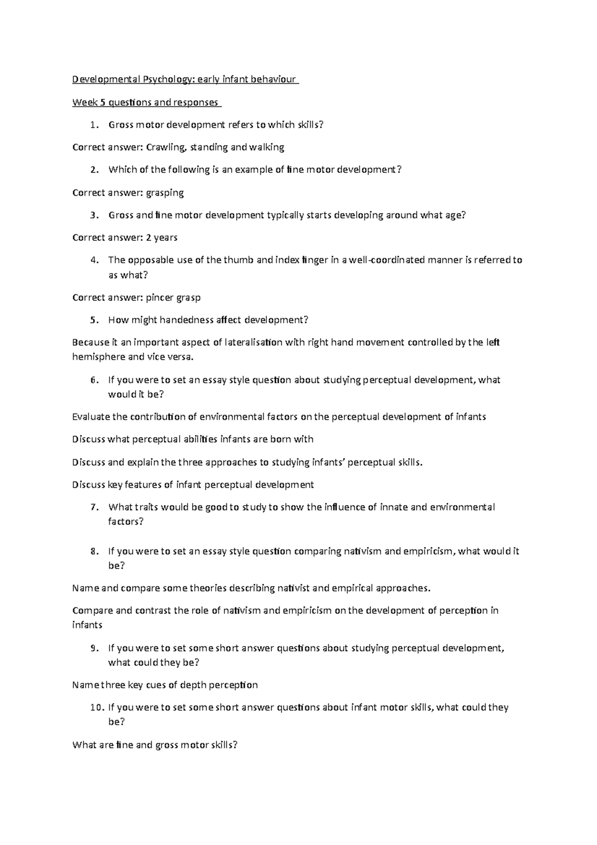 Week 5 questions and responses - Developmental Psychology: early infant ...