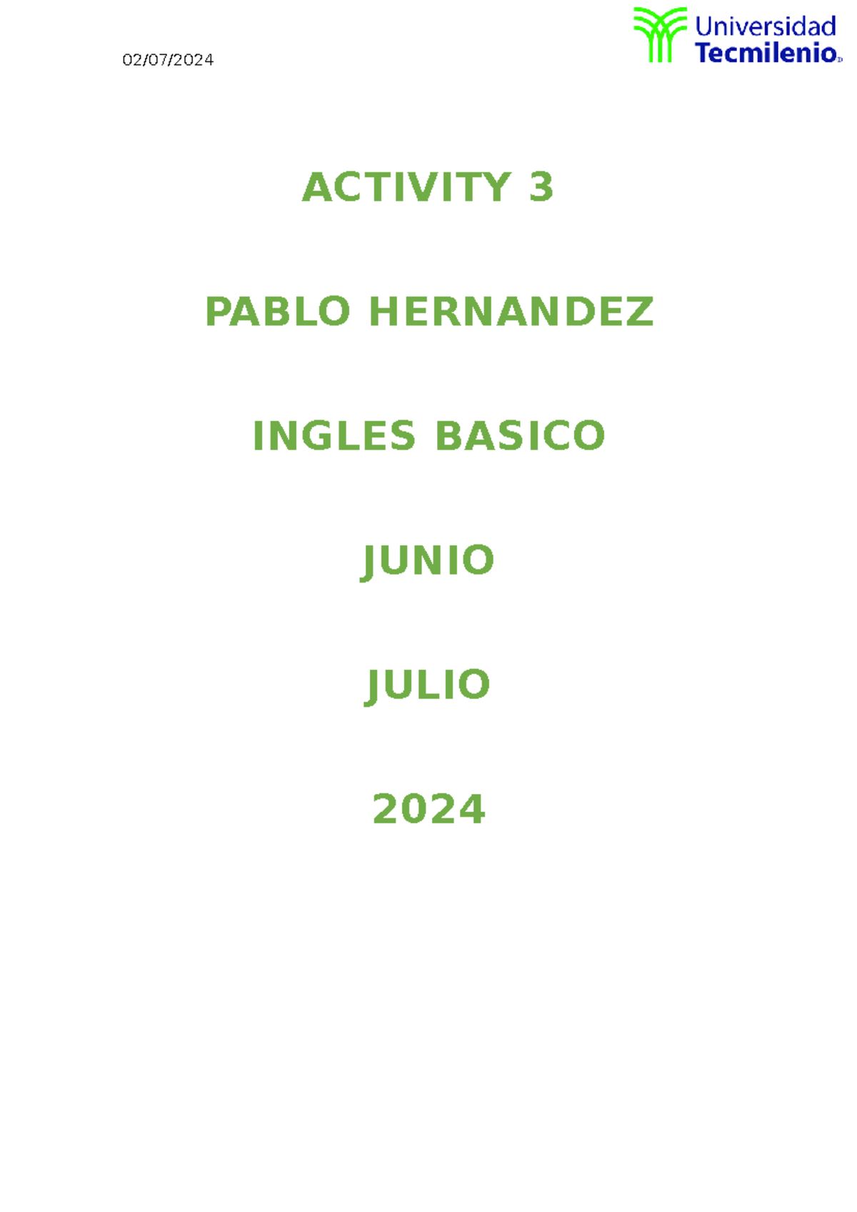 Activity 3 - actividad 3 - ACTIVITY 3 PABLO HERNANDEZ INGLES BASICO ...