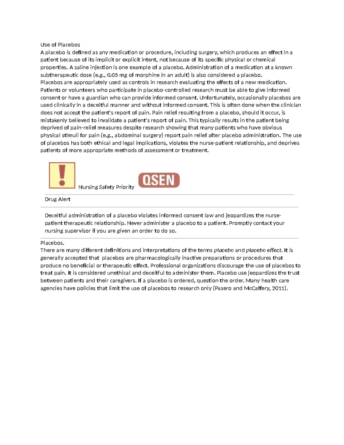 Use of Placebos - A saline injection is one example of a placebo ...