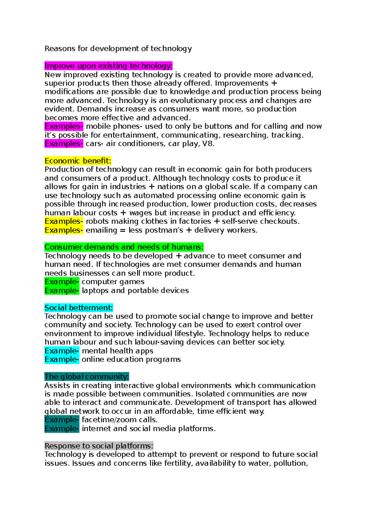 Reasons for development of technology - Improvements + modifications ...
