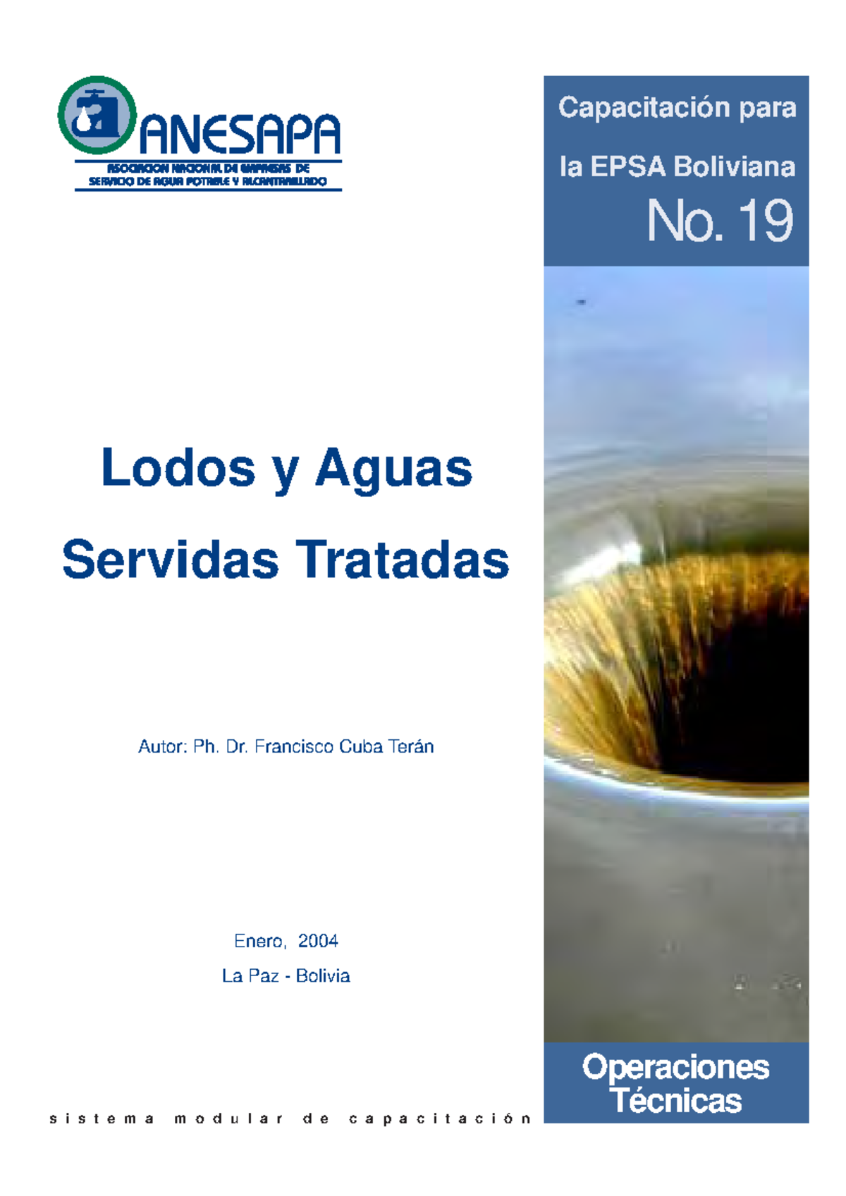 Anesapa Lodos-y-aguas-mod19 - Enero, 2004 La Paz - Bolivia Autor: Ph ...