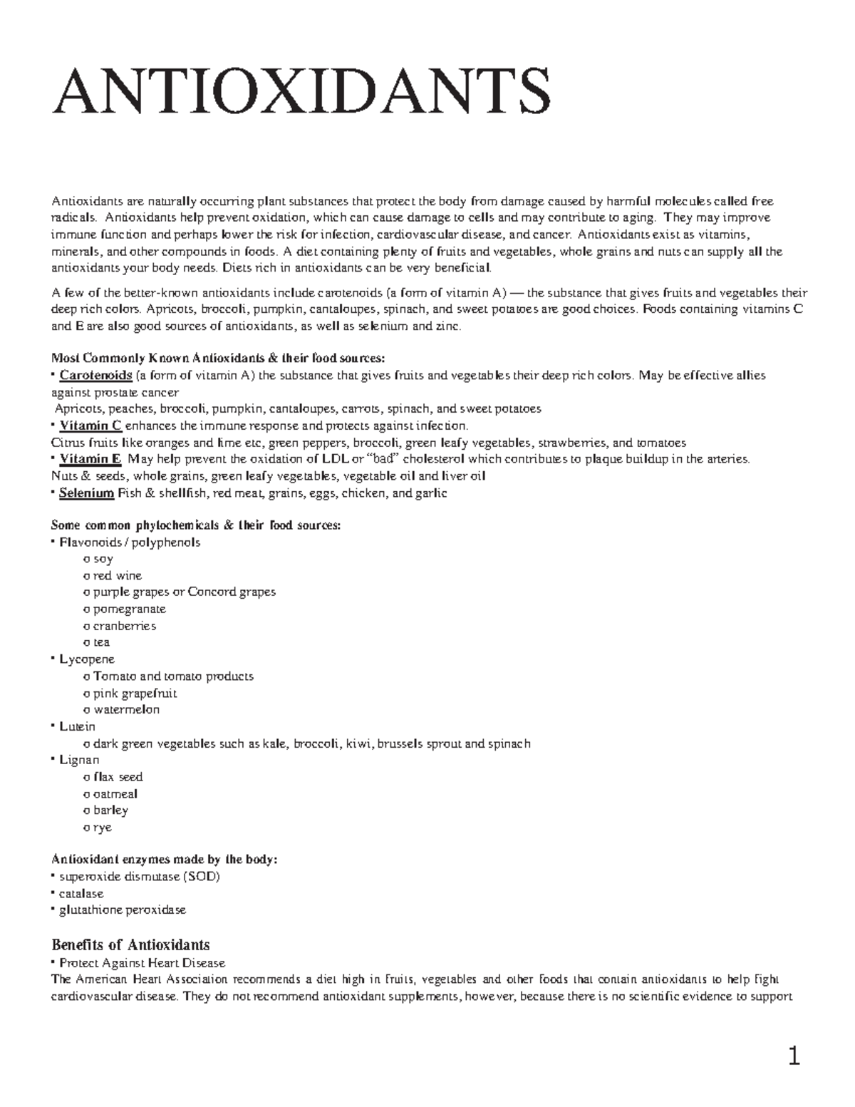 Antioxidants 1 ANTIOXIDANTS Antioxidants are naturally occurring