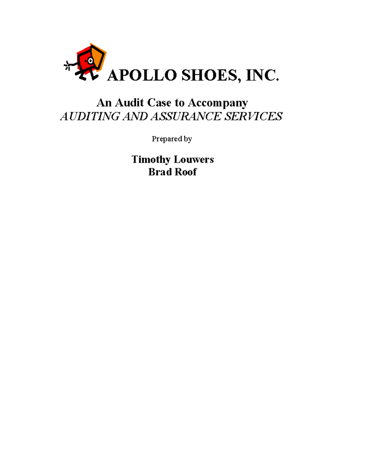 Apollo Shoes info APOLLO SHOES, INC. An Audit Case to AUDITING AND ASSURANCE