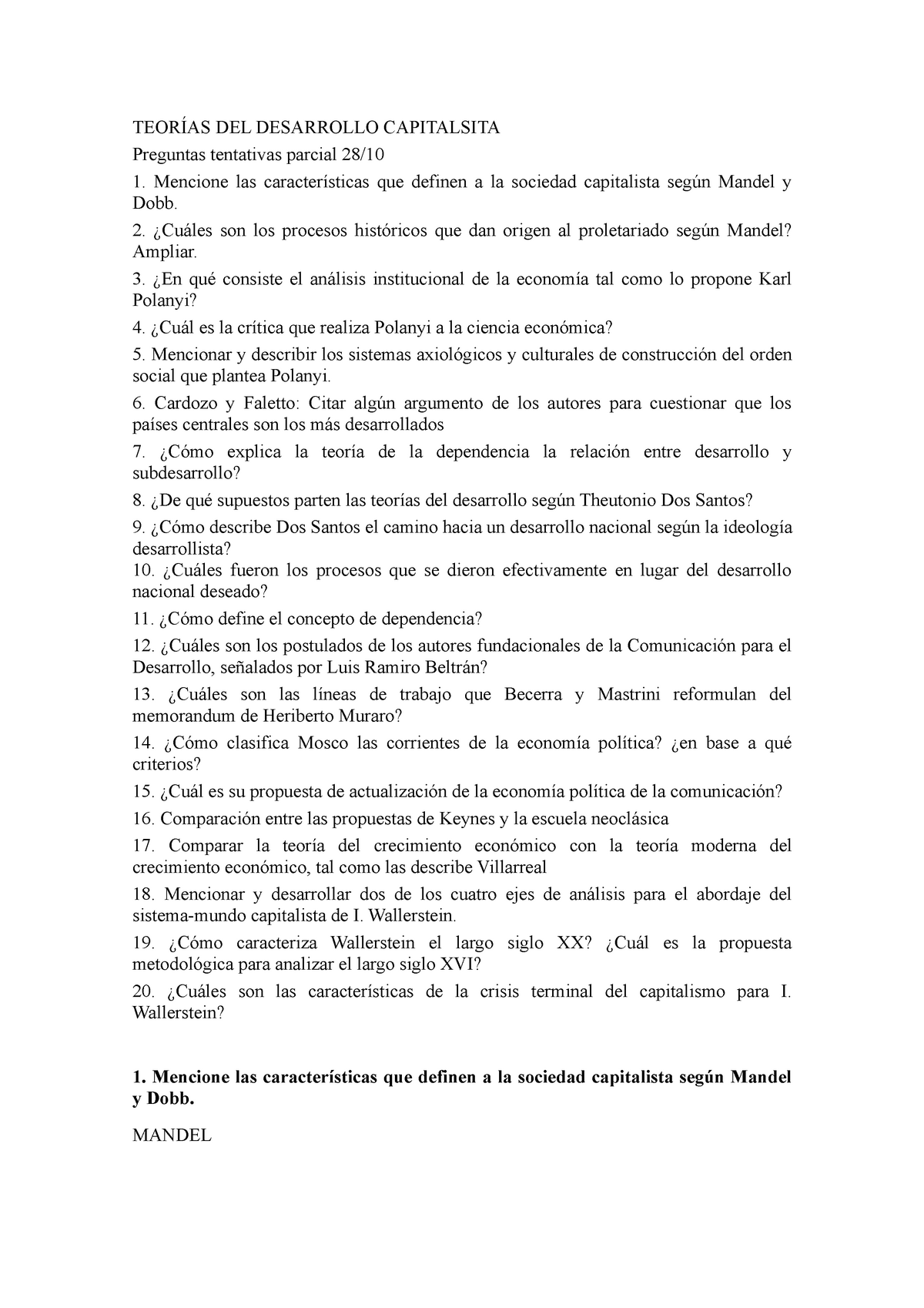 Preguntas-parcial-capitalista - TEORÍAS DEL DESARROLLO CAPITALSITA  Preguntas tentativas parcial 28/ - Studocu