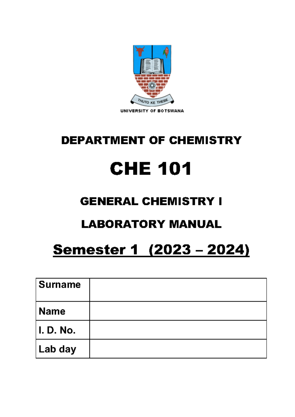 Chemistry Lab Rules and Experiment 1 DEPARTMENT OF CHEMISTRY CHE 101