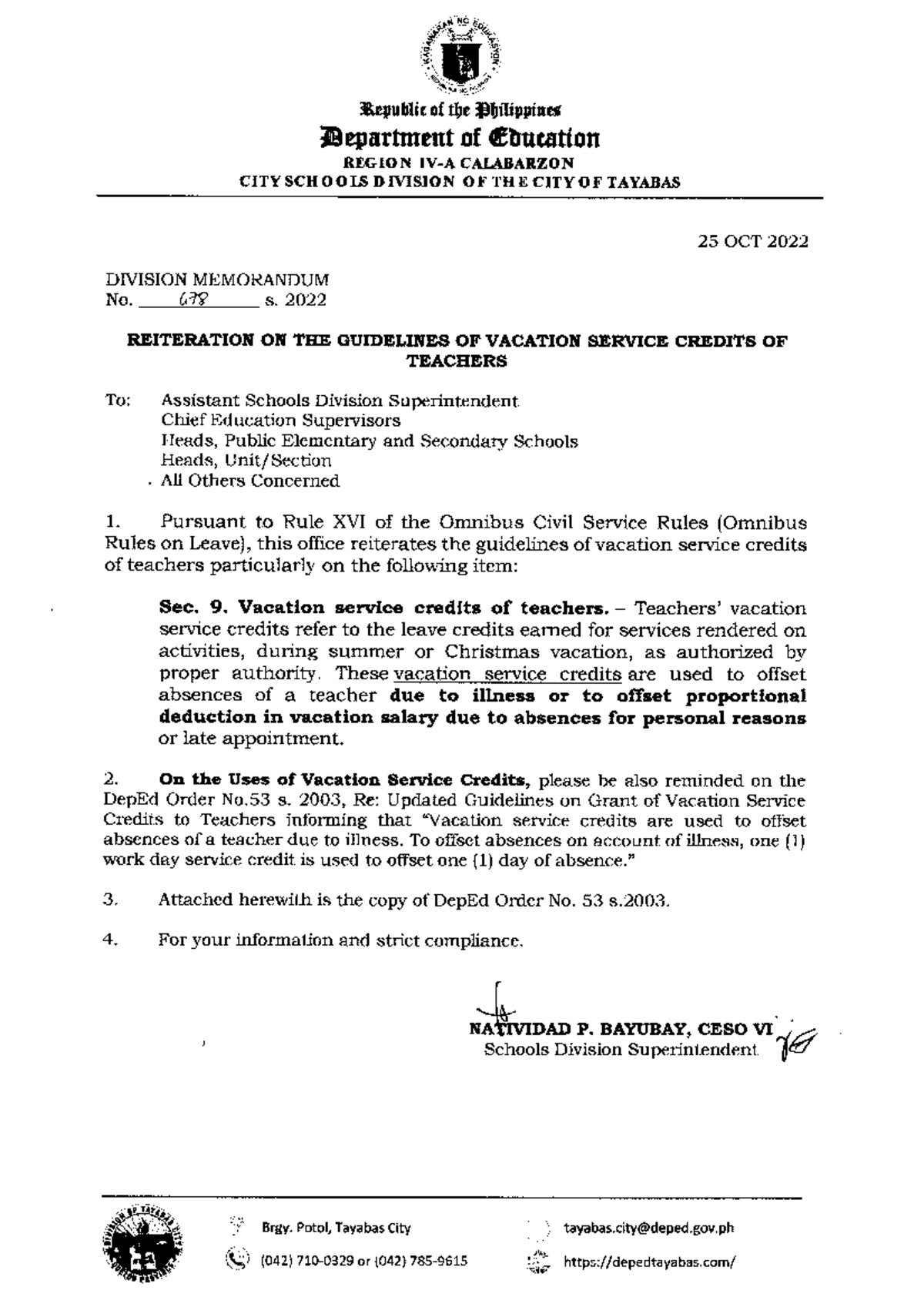 Division Memorandum NO. 678 s. 2022 - Retieration ON THE Guidelines OF ...