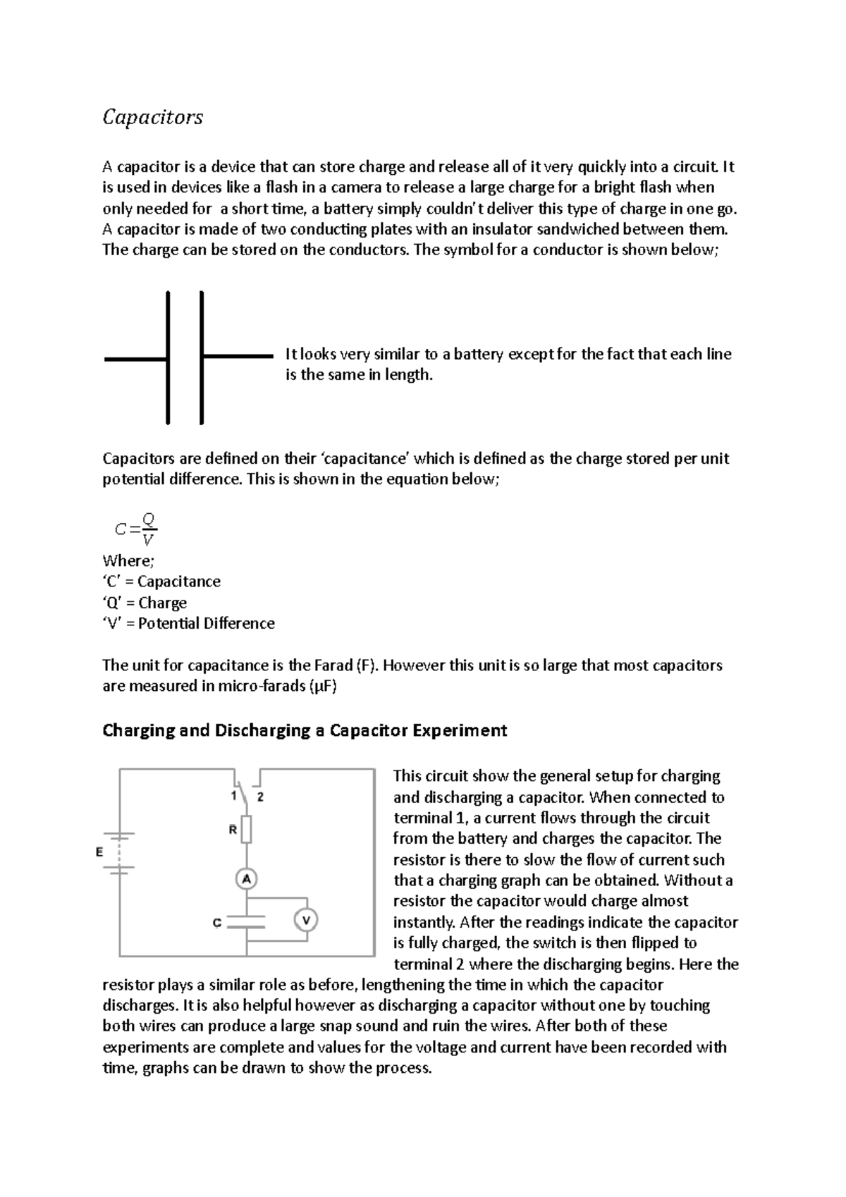 Capacitors Lecture notes Capacitors A capacitor is a device that