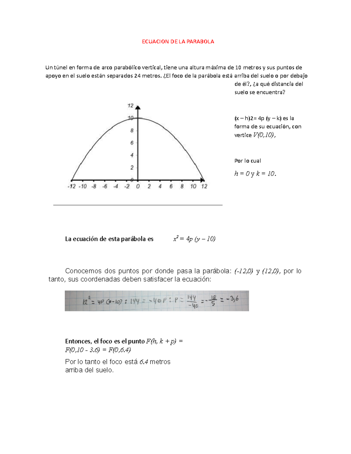 Ecuacion DE LA Parabola - ECUACION DE LA PARABOLA Un túnel en forma de ...