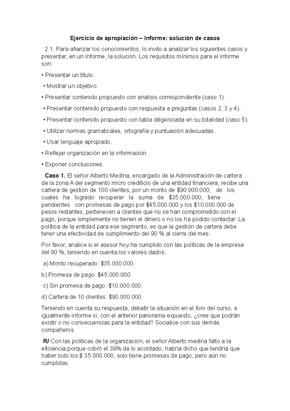 Ejercicio De Apropiación Primero Ejercicio De Apropiación Informe Solución De Casos Para 4720