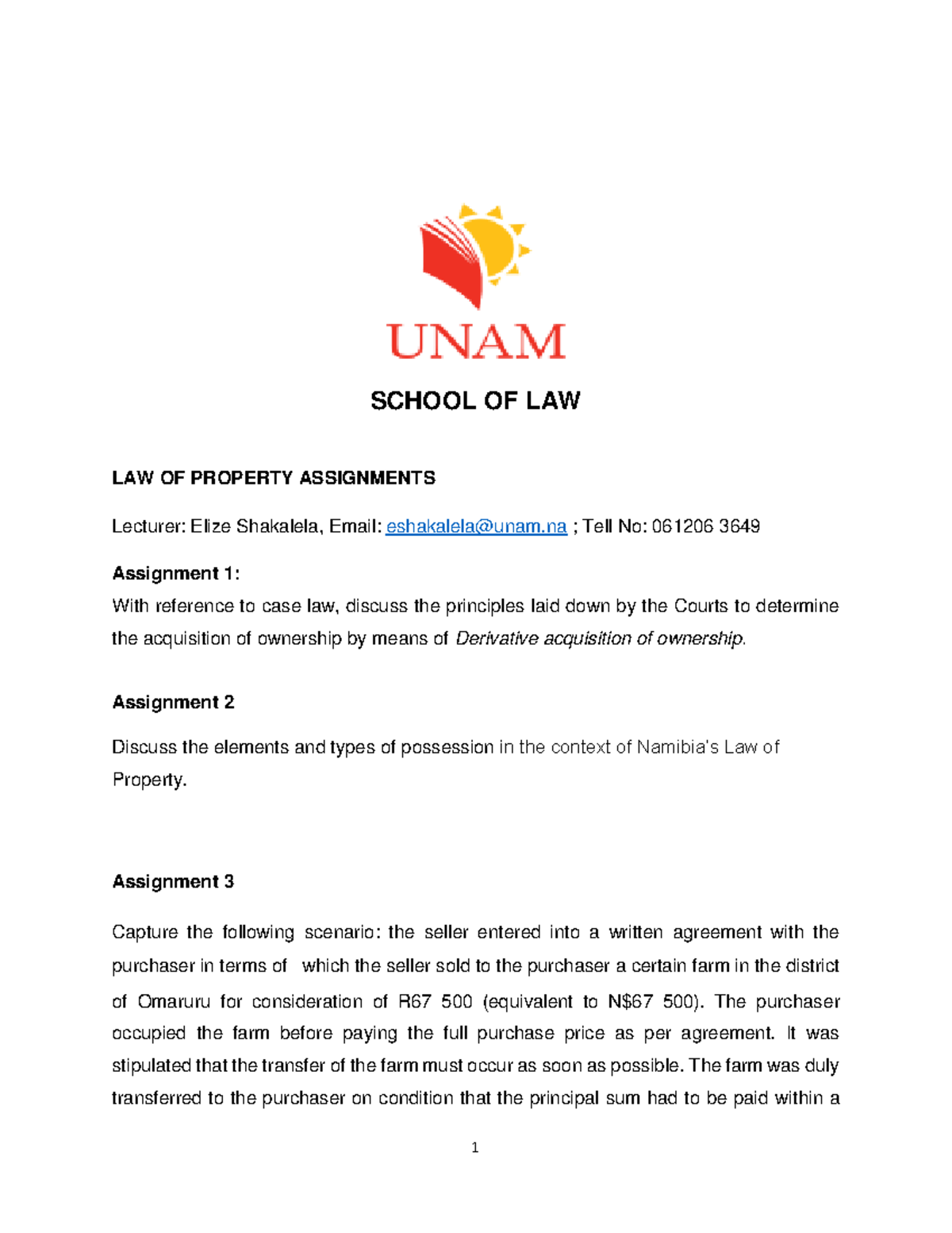 Law of property assignments 2023 - 1 SCHOOL OF LAW LAW OF PROPERTY ...