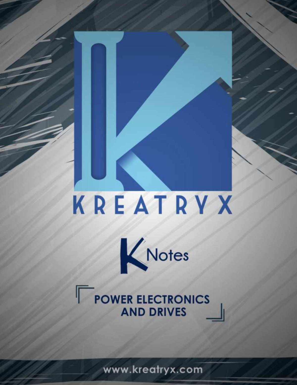 Power Electronics & Drives K-Notes - Contents Manual for K-Notes - Studocu
