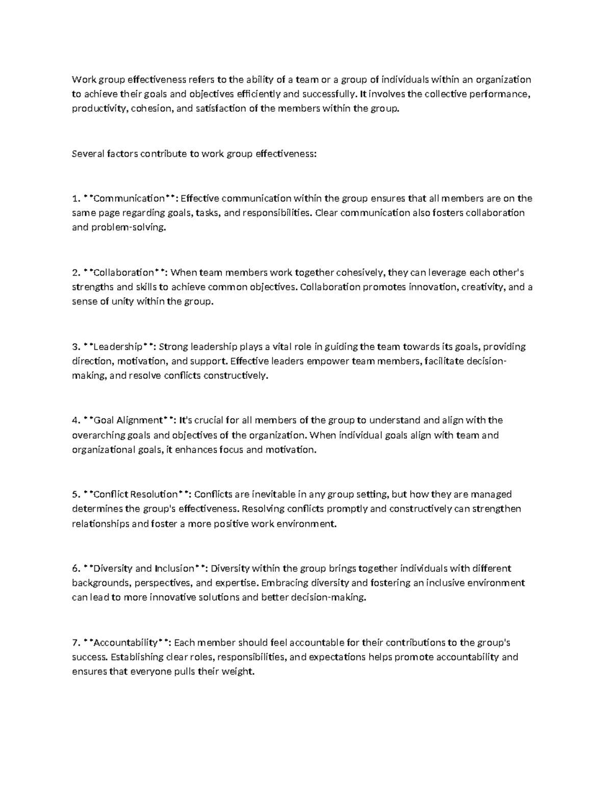 Work group effectiveness refers to the ability of a team or a group of ...