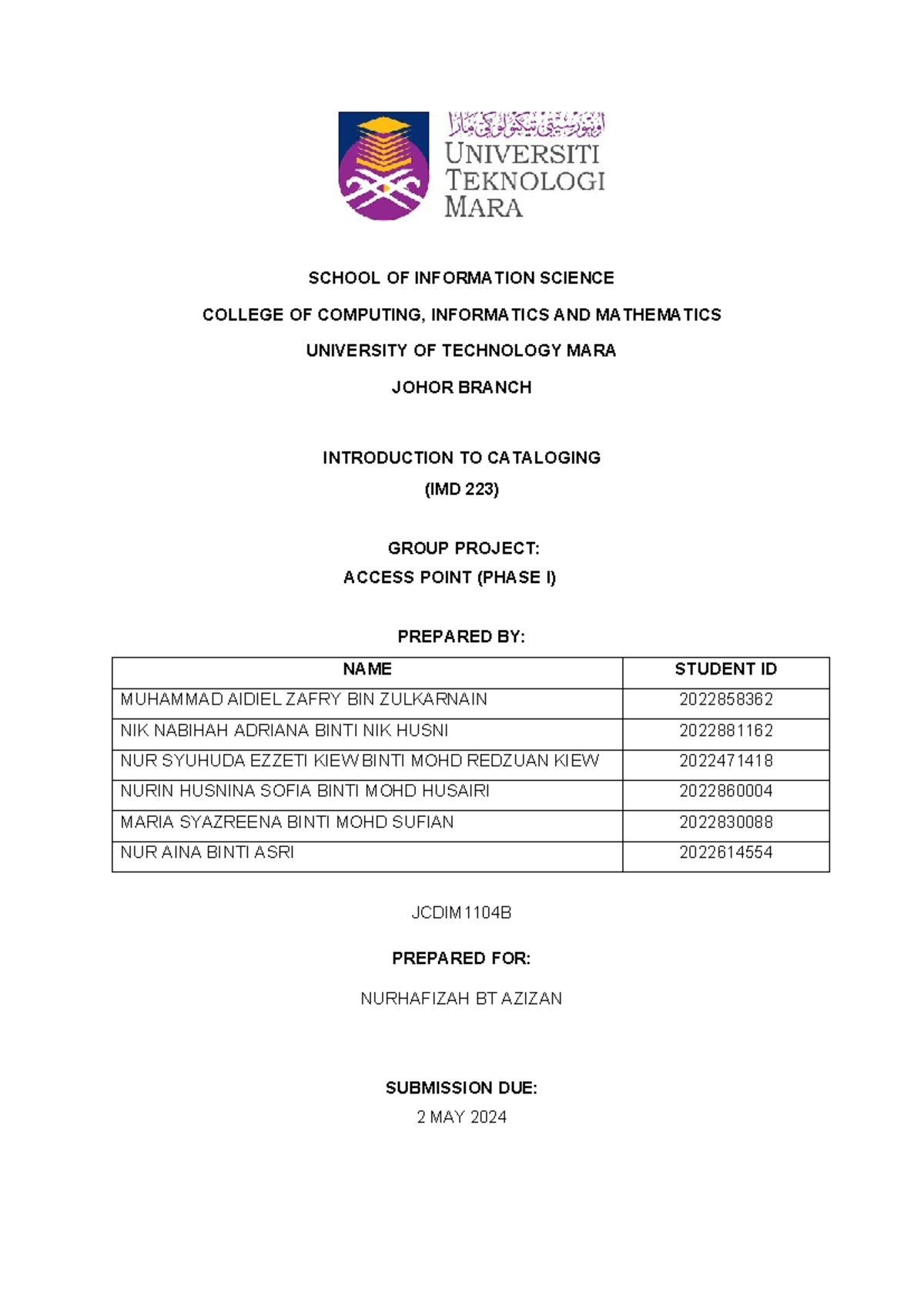 Sample Assignment Phase 1 - SCHOOL OF INFORMATION SCIENCE COLLEGE OF ...