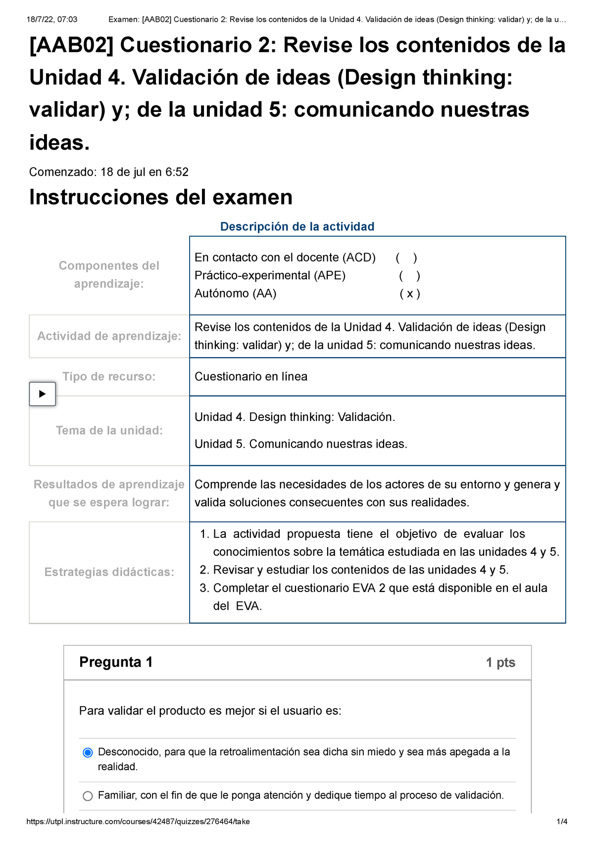 Examen Aab02 Cuestionario 2 Revise Los Contenidos De La Unidad 4 Validación De Ideas Design 6788