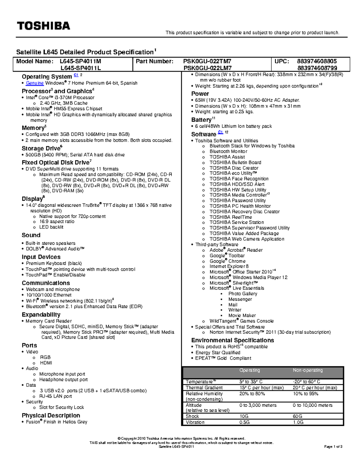 Satellite L645-SP4011 - This product specification is variable and ...