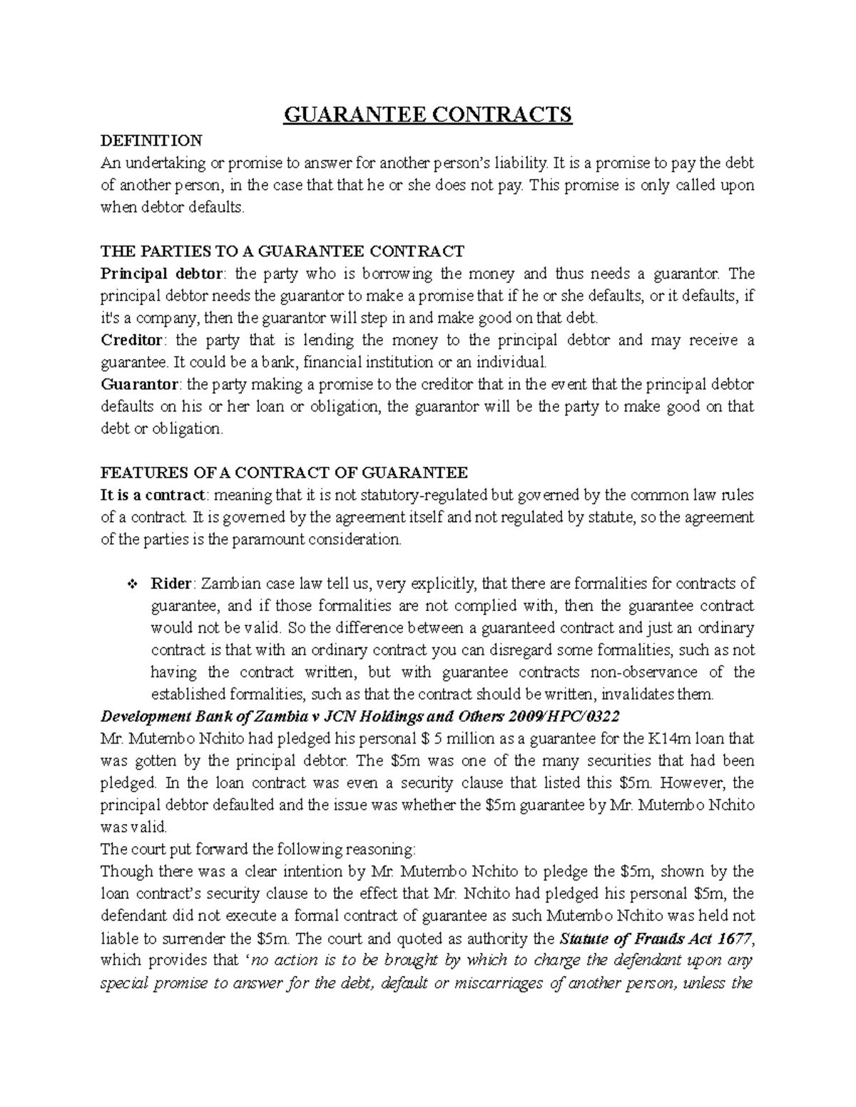 Null Notes GUARANTEE CONTRACTS DEFINITION An undertaking or promise