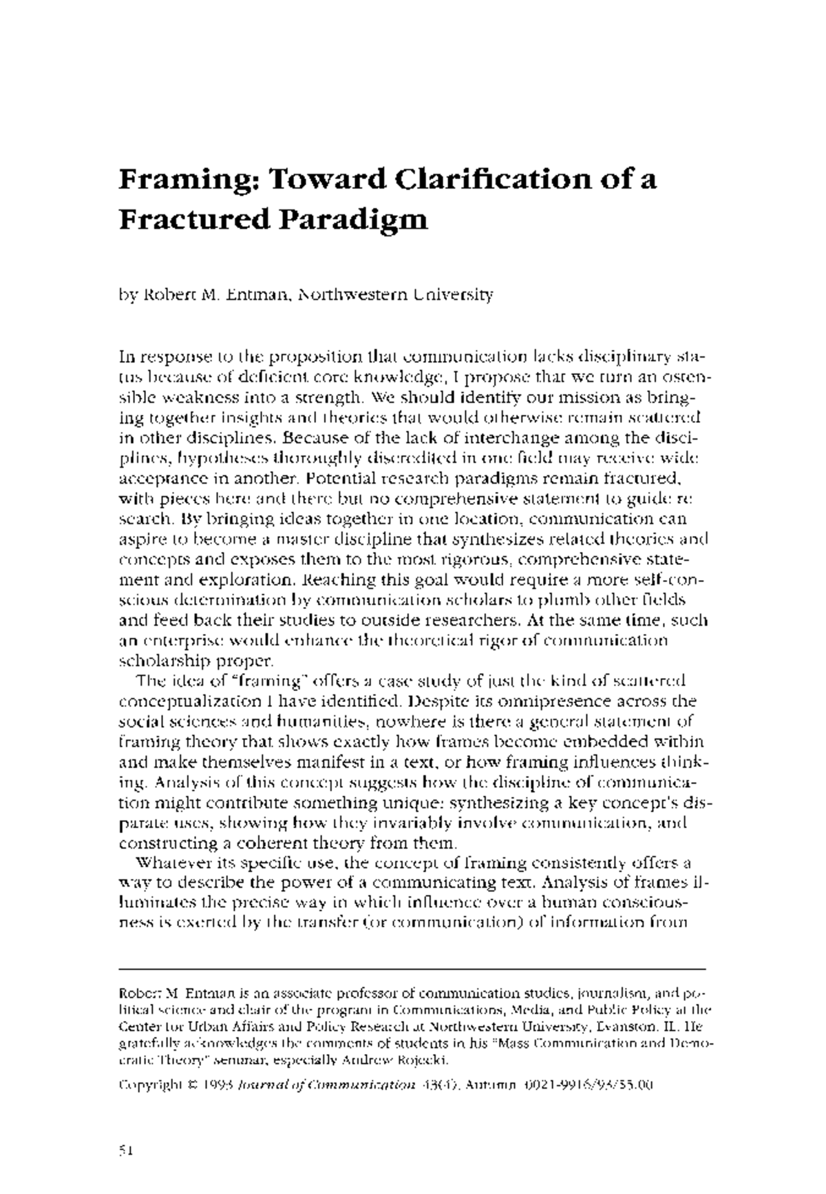 Journal of Communication - December 1993 - Entman - Framing Toward ...