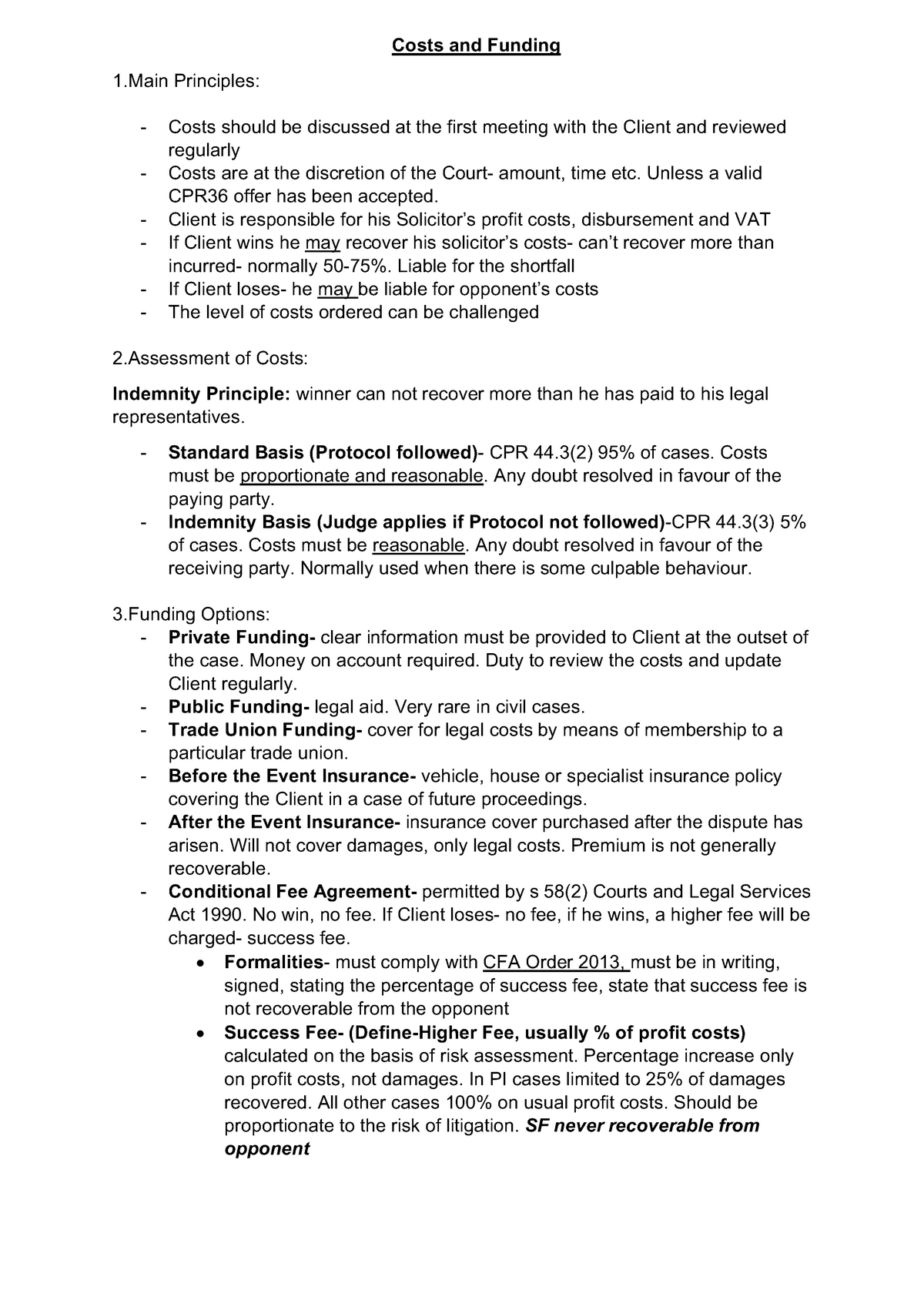 Civil Litigation Notes - Costs And Funding 1 Principles: Costs Should ...