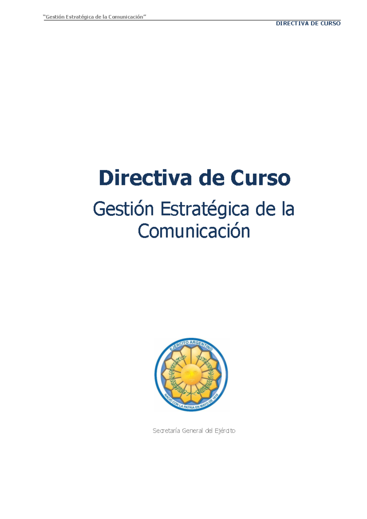 Directiva de Curso 2024 - DIRECTIVA DE CURSO Directiva de Curso Gestión ...