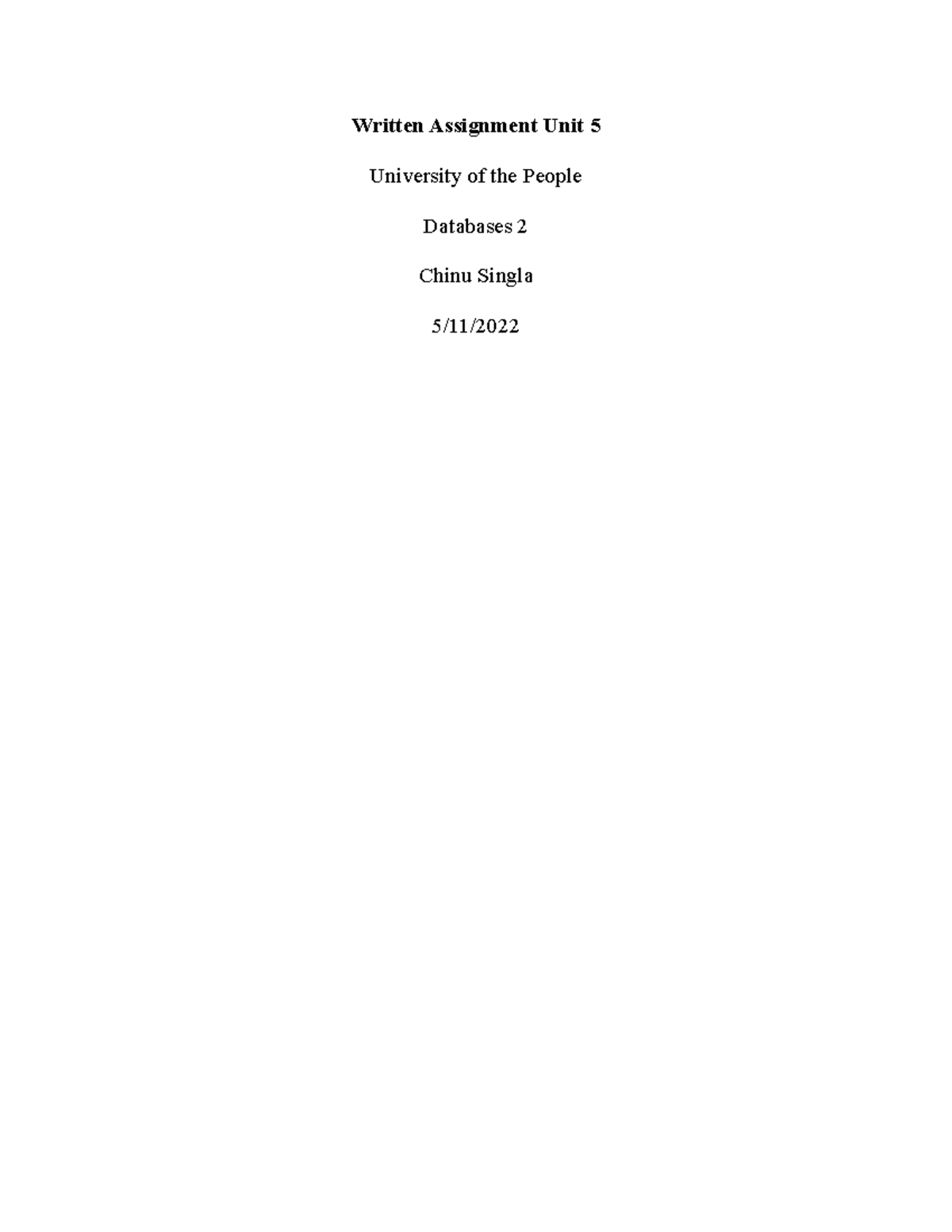 Wrriten assignment 5 - Written Assignment Unit 5 University of the ...