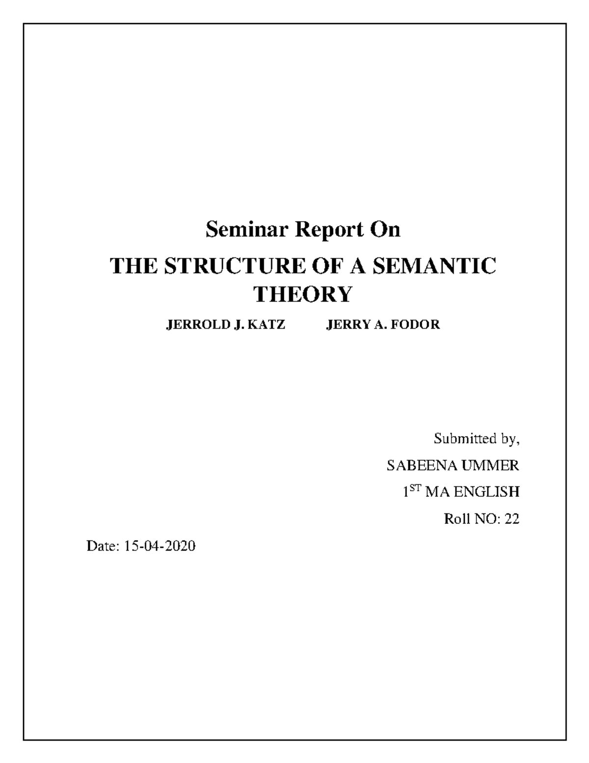 the-structure-of-semantic-theory-seminar-report-on-the-structure-of-a