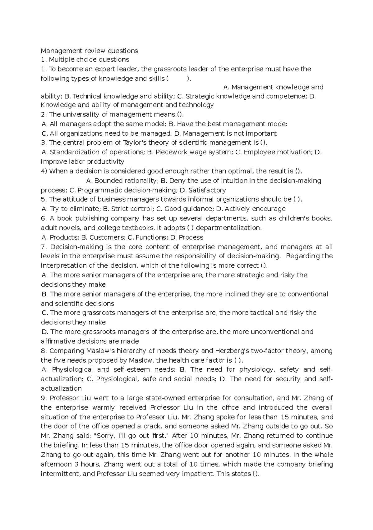 Management review questions - Multiple choice questions 1. To become an ...