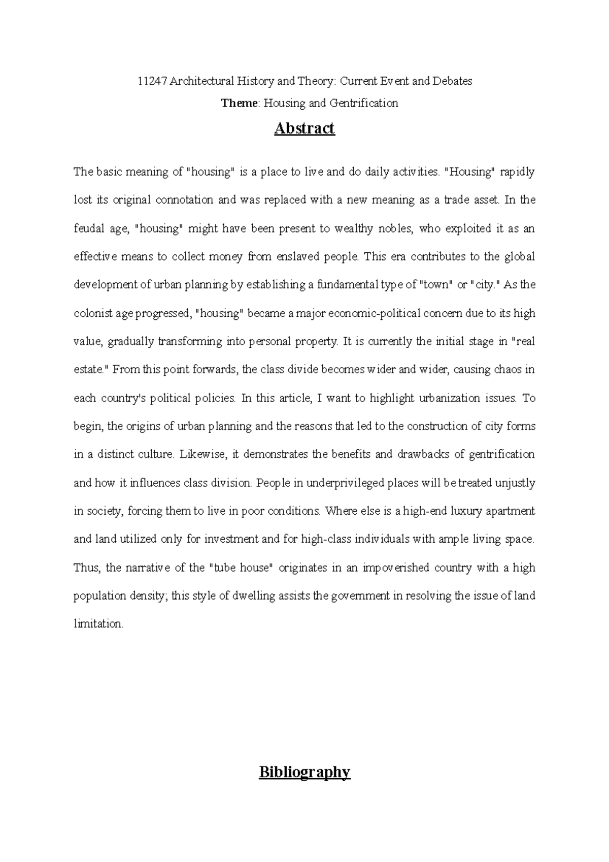 11247 Architectural History and Theory - "Housing" rapidly lost its ...