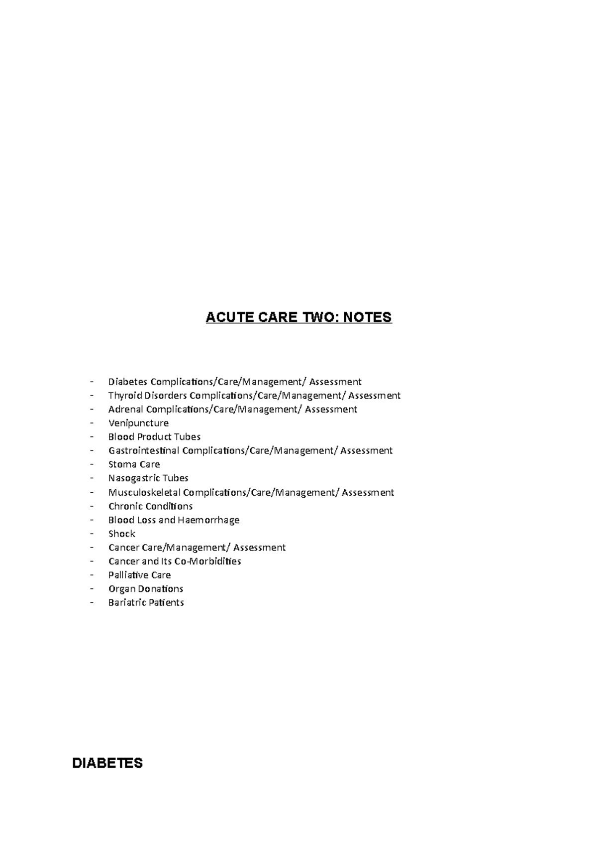 Acute care 2 notes - Diabetes Complications/Care/Management/ Assessment ...