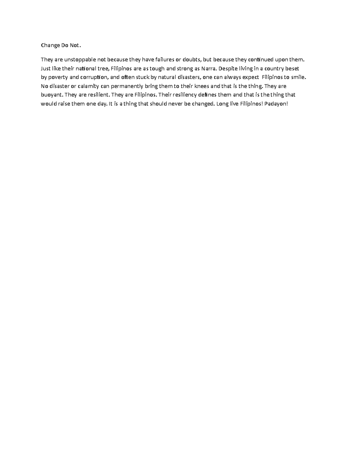 Change Do Not - a reflective essay for life - Change Do Not. They are ...