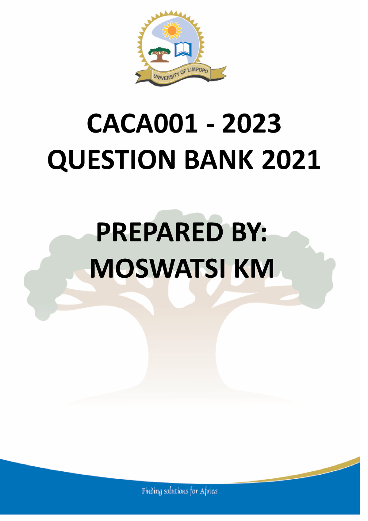 Question BANK FOR 2021 - 2023 - CACA 001 – QUESTION BANK- FIRST ...