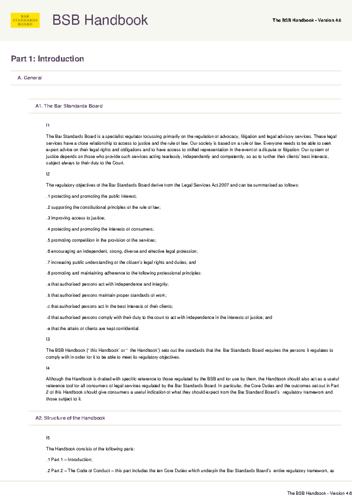 The BSB Handbook Part 1 Introduction A. General A1. The Bar Standards Board I The Bar