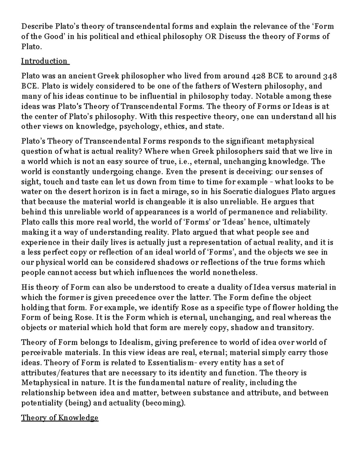 Theory of Forms Introduction Plato was an ancient Greek philosopher