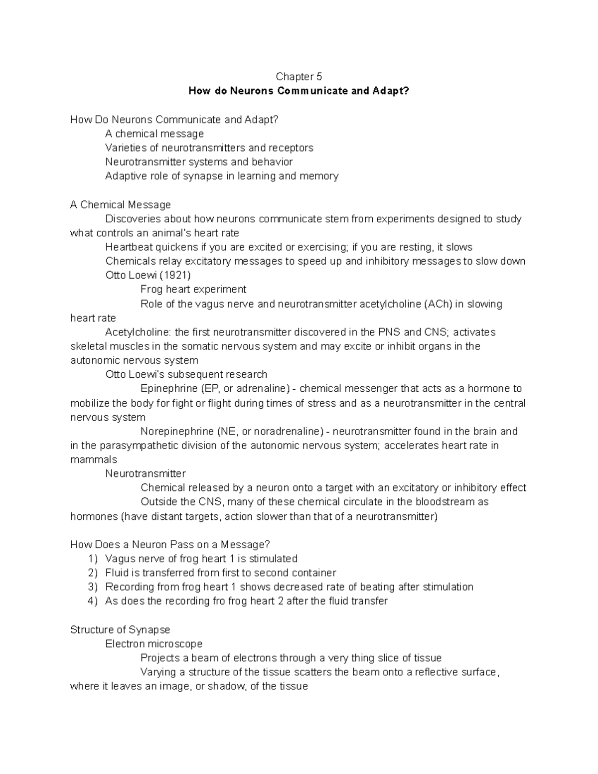 PSYCH 381 - Chapter 5 Notes - Chapter 5 How do Neurons Communicate and ...